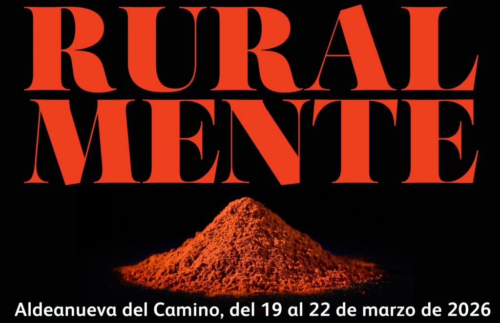 Jornadas RURALMENTE sobre el pimentón y los productos de calidad, Aldeanueva del Camino, del 19 al 21 de marzo de 2026